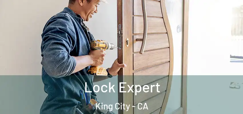  Lock Expert King City - CA